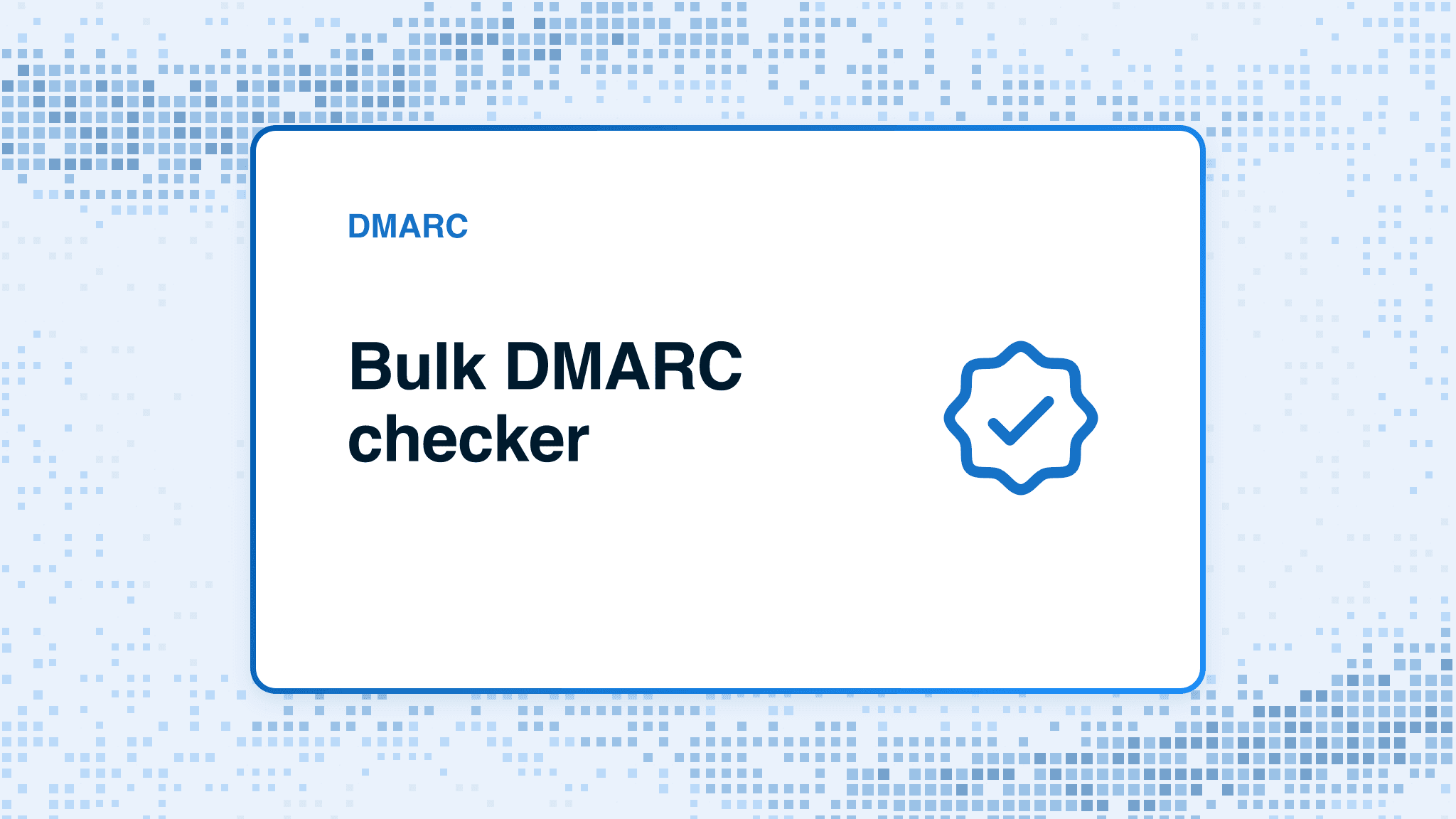 Bulk DMARC checker