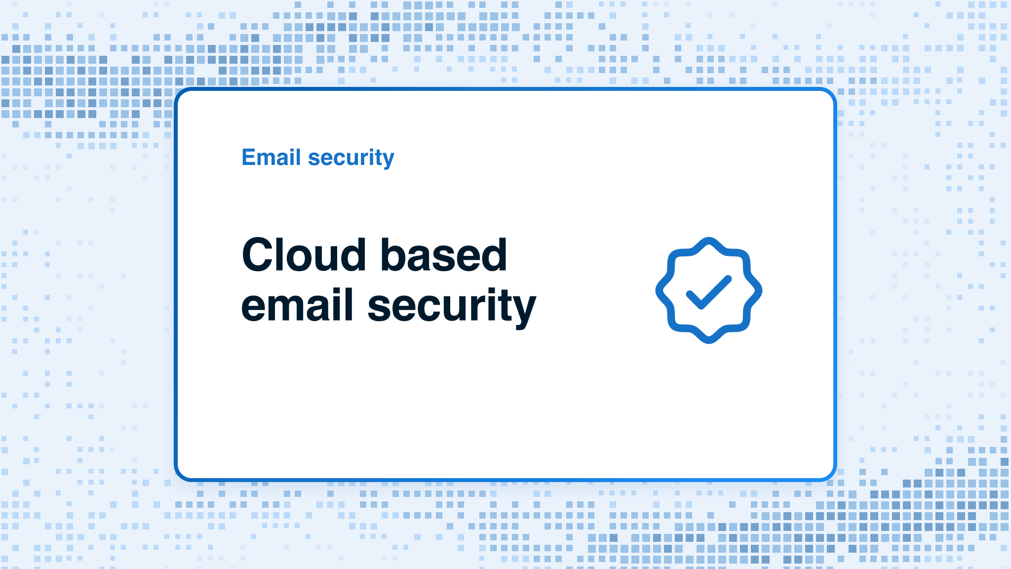 Cloud based email security
