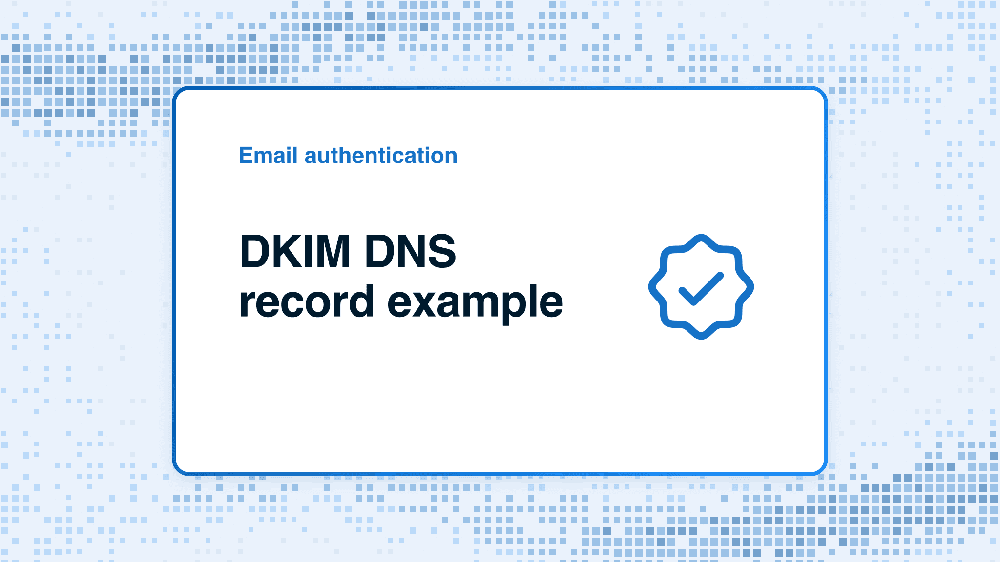 DKIM DNS record example