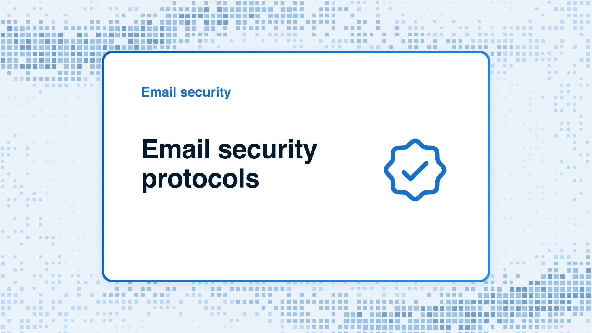 Email security protocols