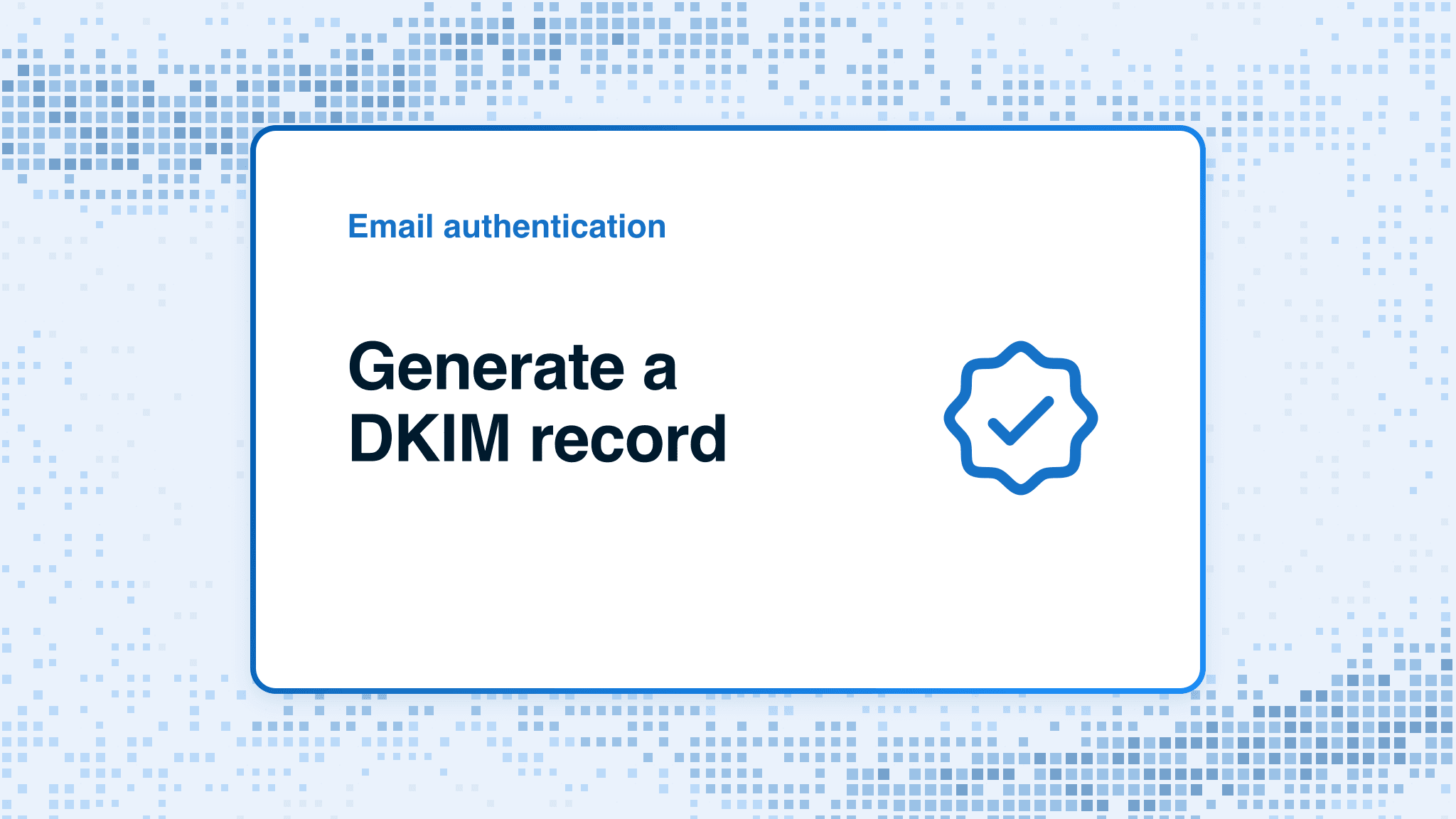 Generate a DKIM record