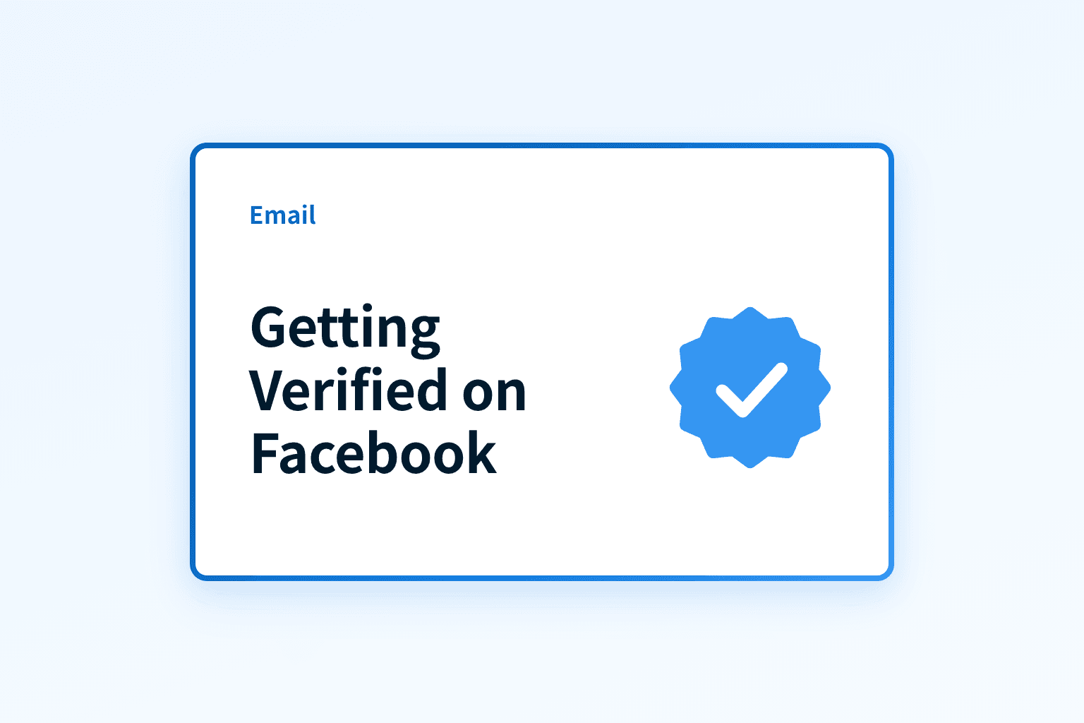 A Step-by-Step Guide to Getting Verified on Facebook
