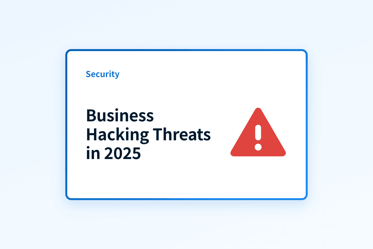 How can business hacking threaten your company?