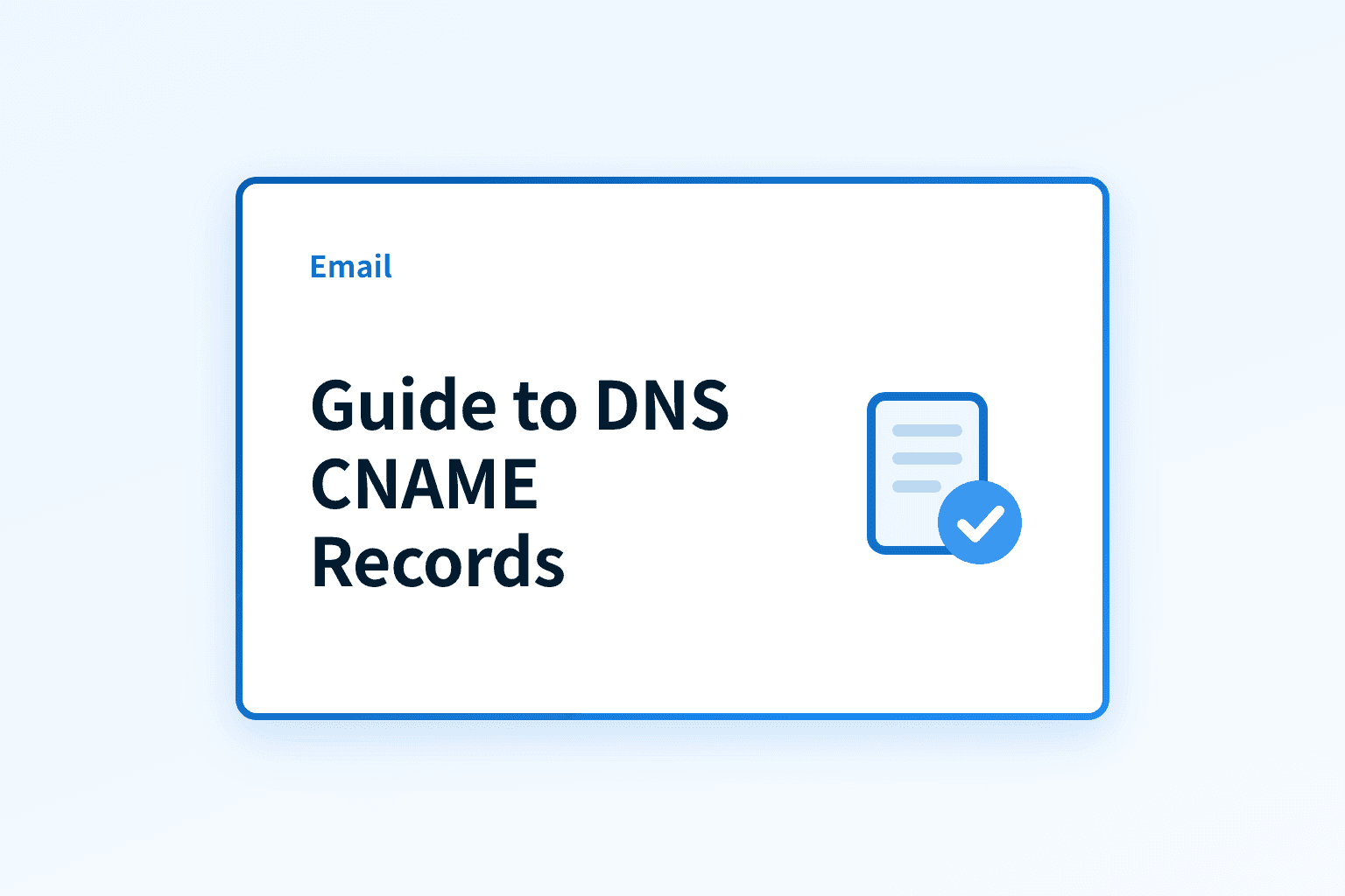 Comprehensive Guide to DNS CNAME Records