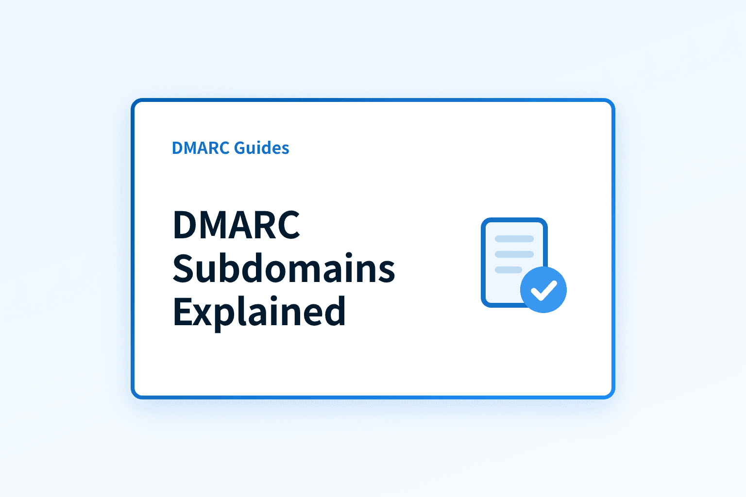DMARC aspf & adkim Tags Explained (Relaxed vs Strict)