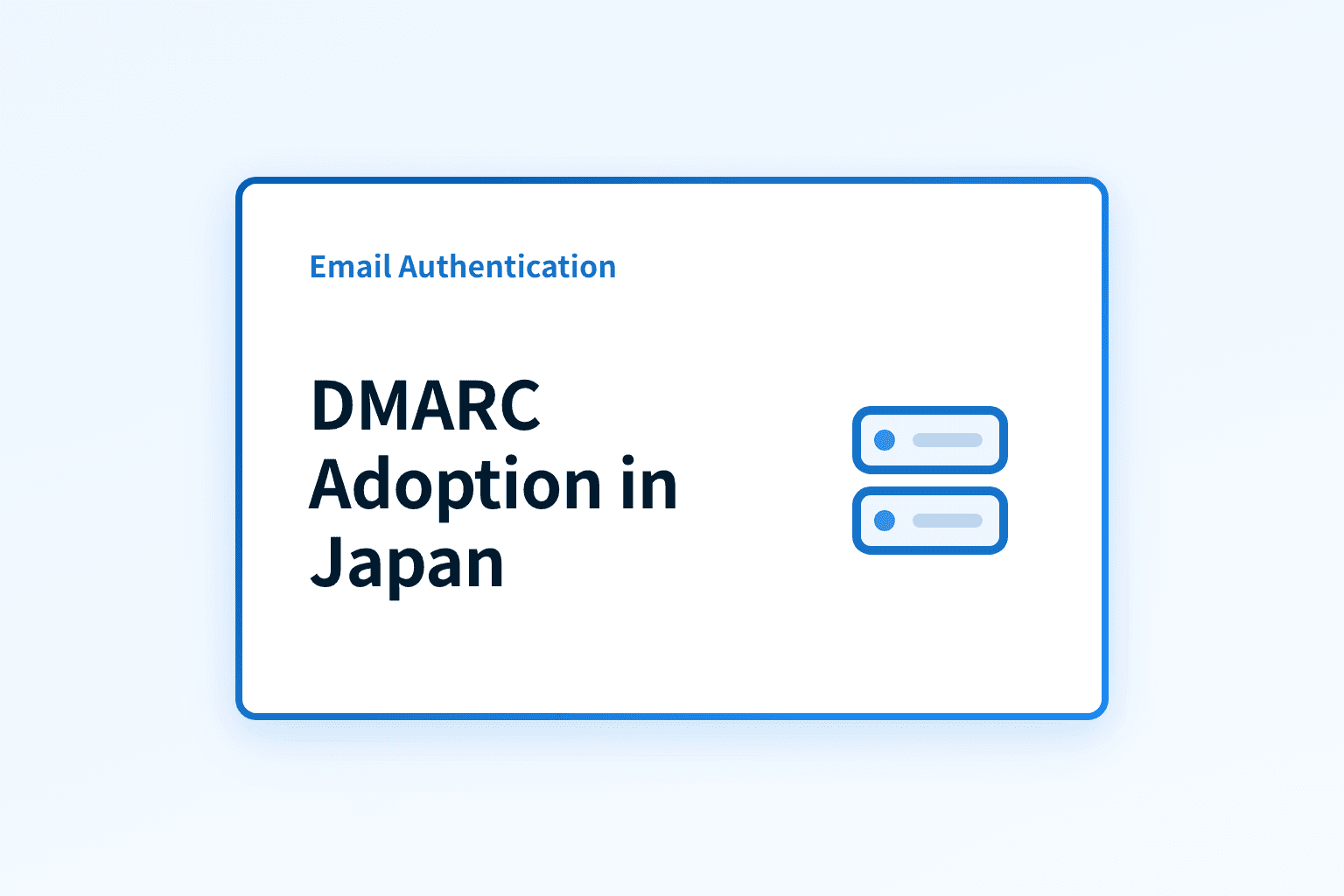 What’s the current state of DMARC adoption in Japan?