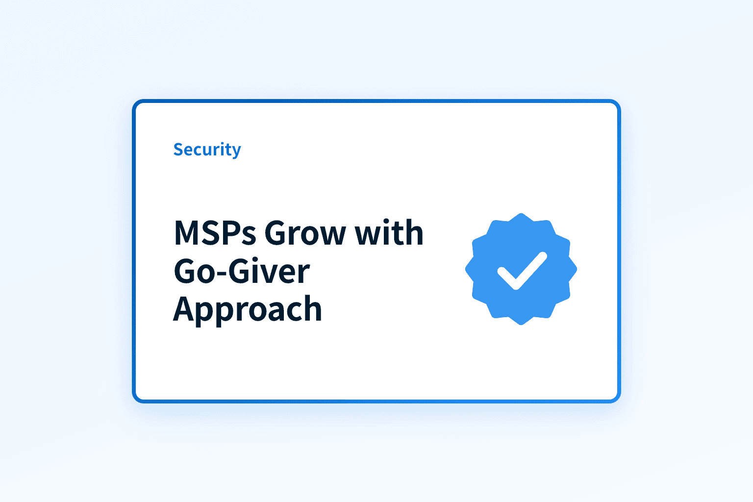 How can MSPs grow with the Go-Giver approach?