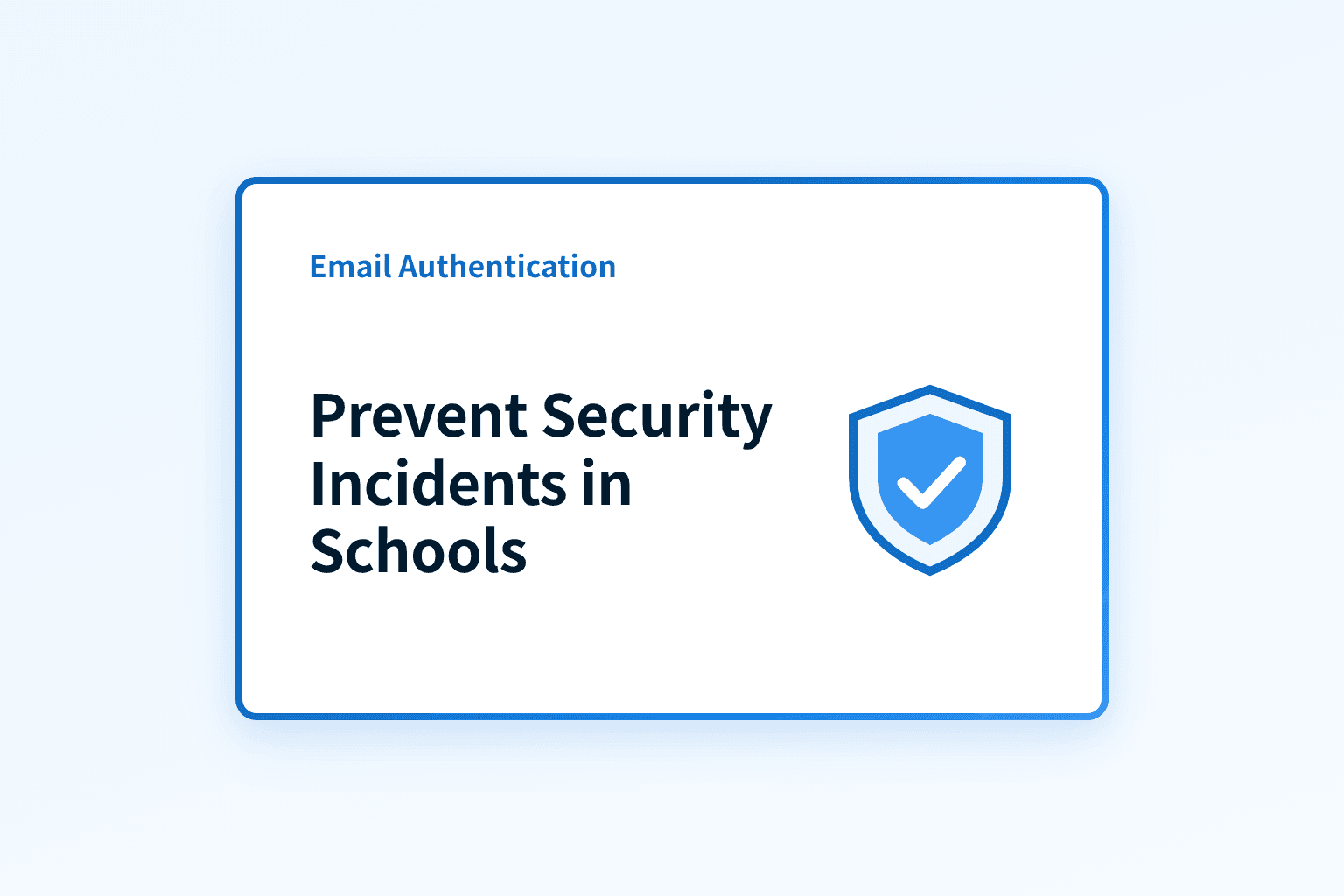 How can schools prevent security incidents?