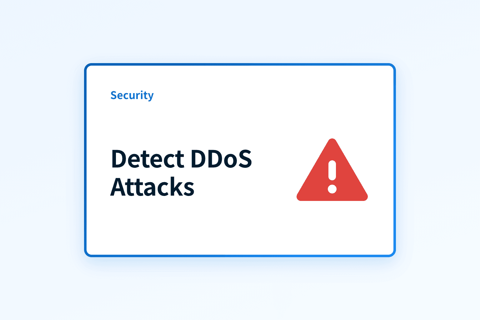 How can you detect DDoS attacks?