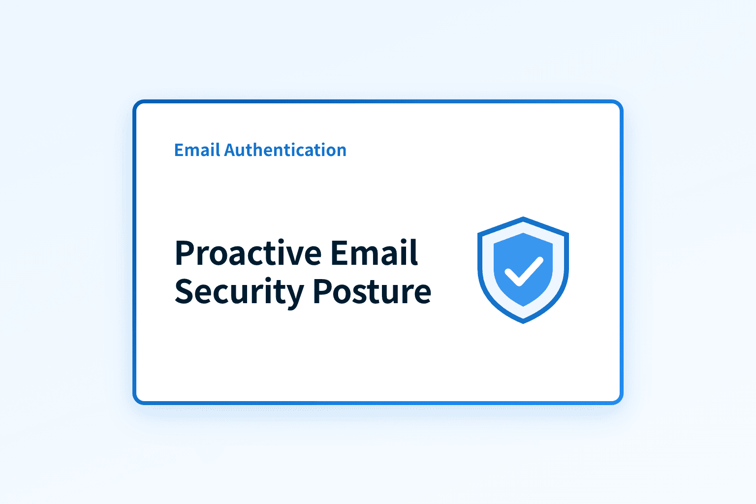 How Can You Move from Reactive to Proactive Email Security Posture?