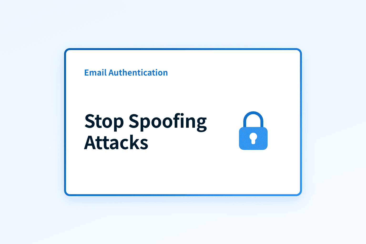 How can you stop spoofing attacks?