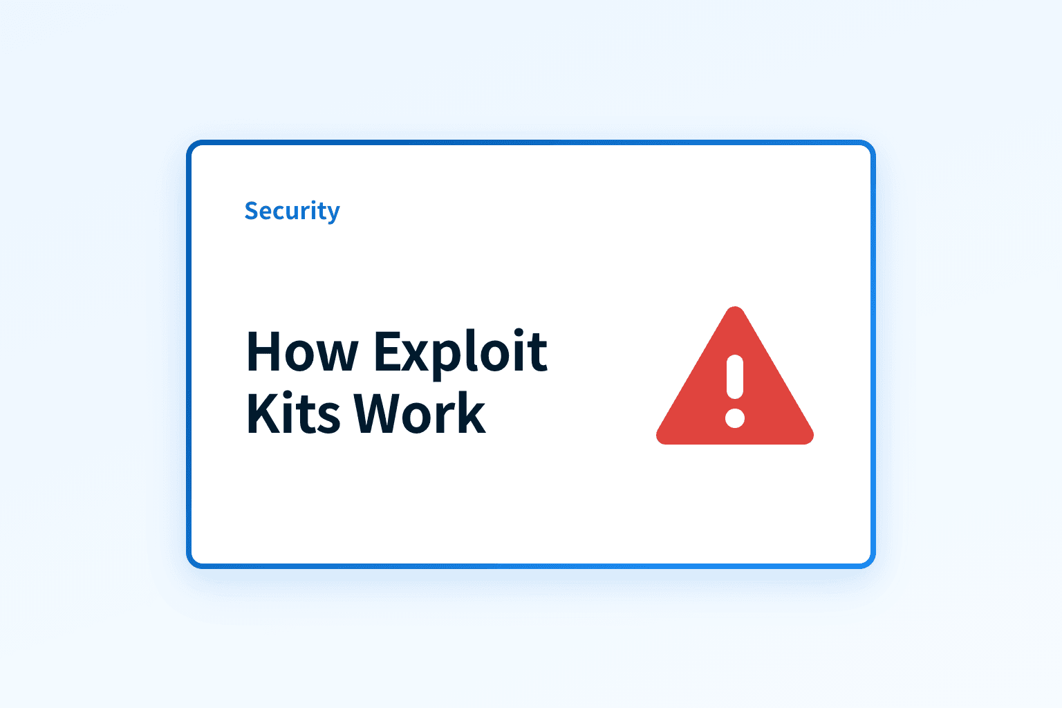 How do exploit kits work — and how can you defend against them?