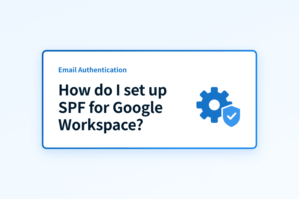 How do I set up SPF for Google Workspace?