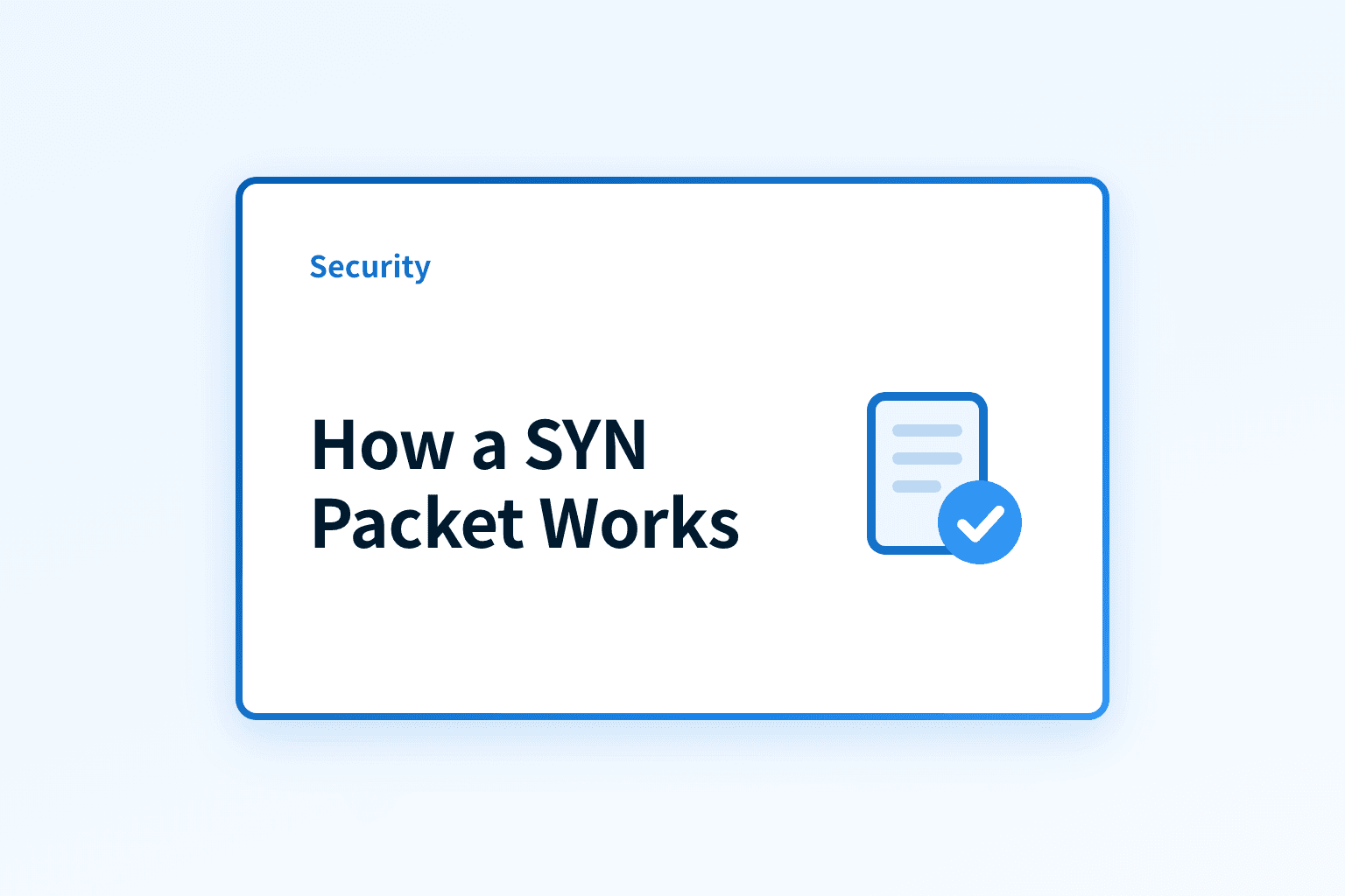 How does a SYN packet work