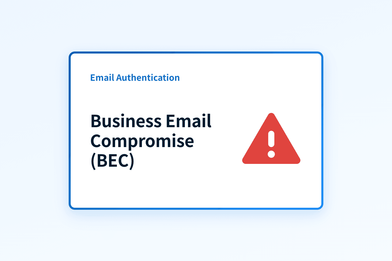 How Does Business Email Compromise (BEC) Threaten Your Business?