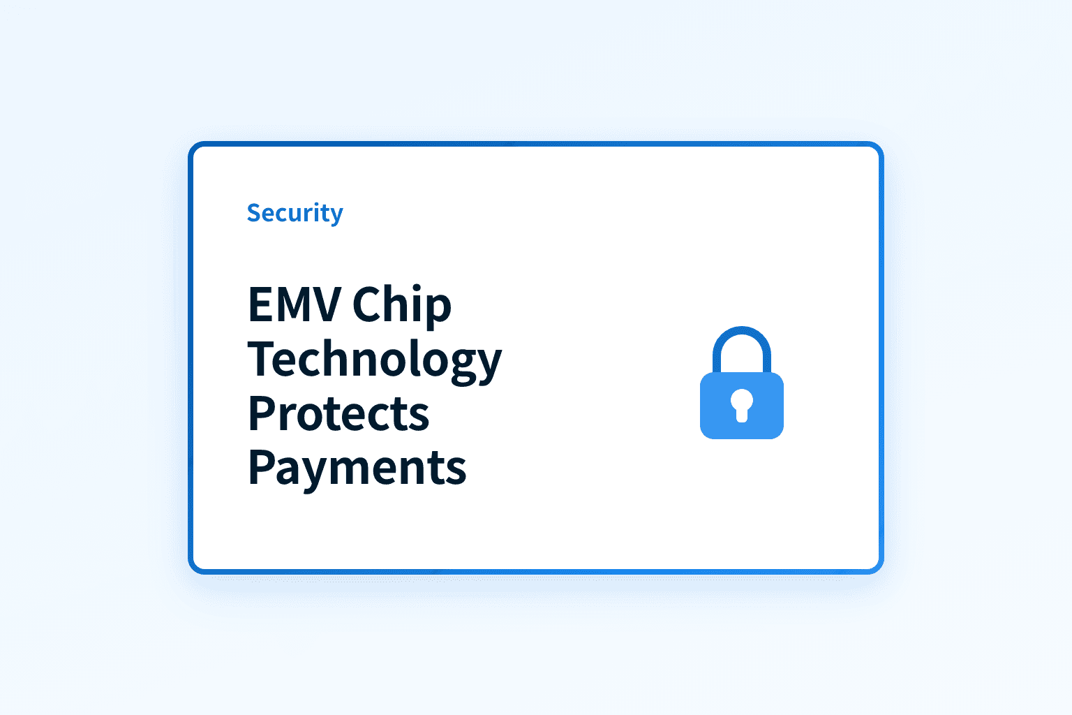 How does EMV chip technology protect card payments?
