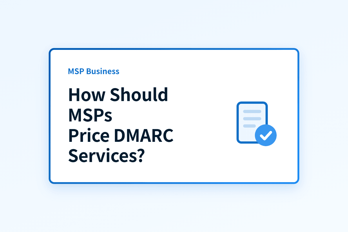 How should MSPs price DMARC management services?