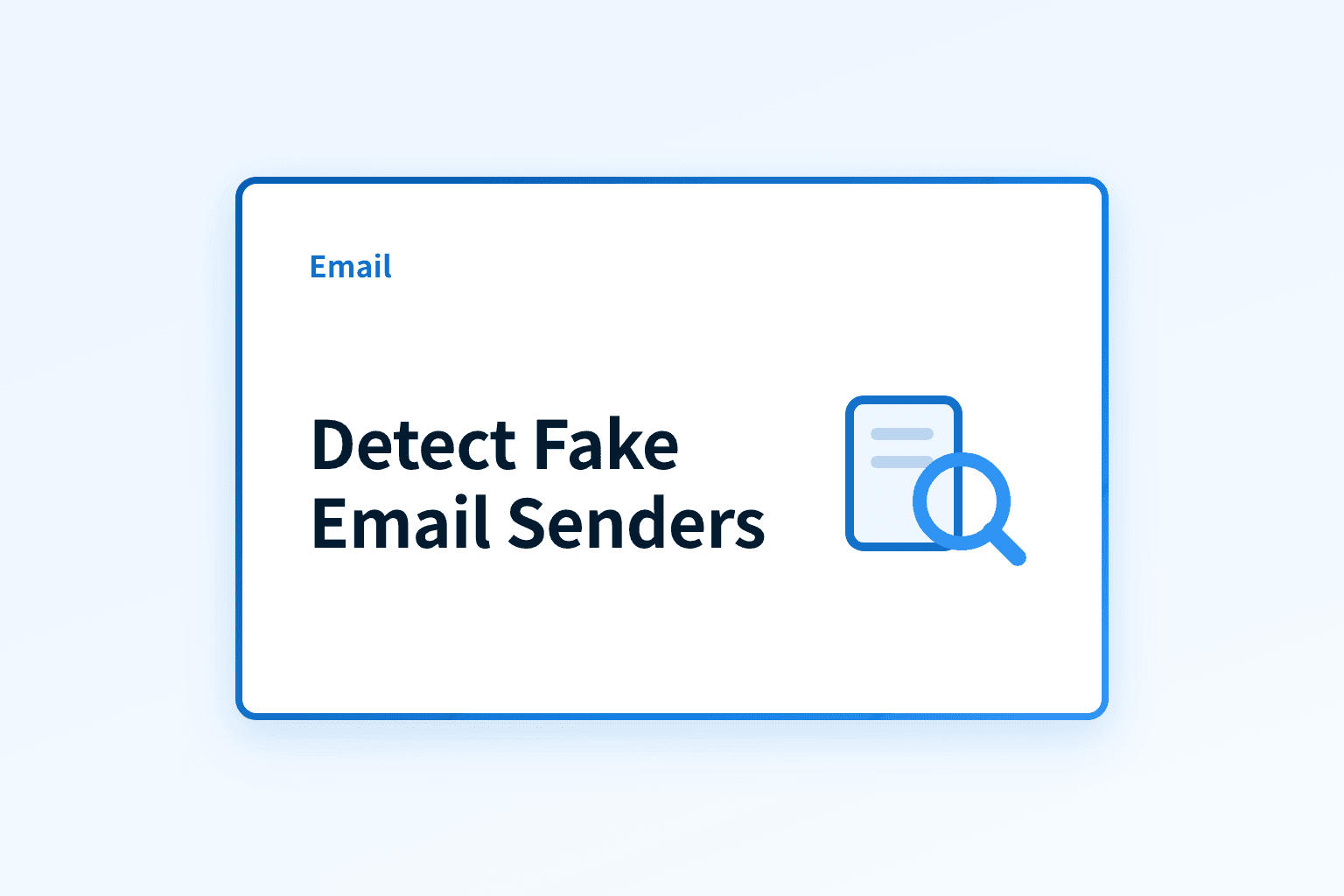 How to Detect and Verify Fake Email Senders?