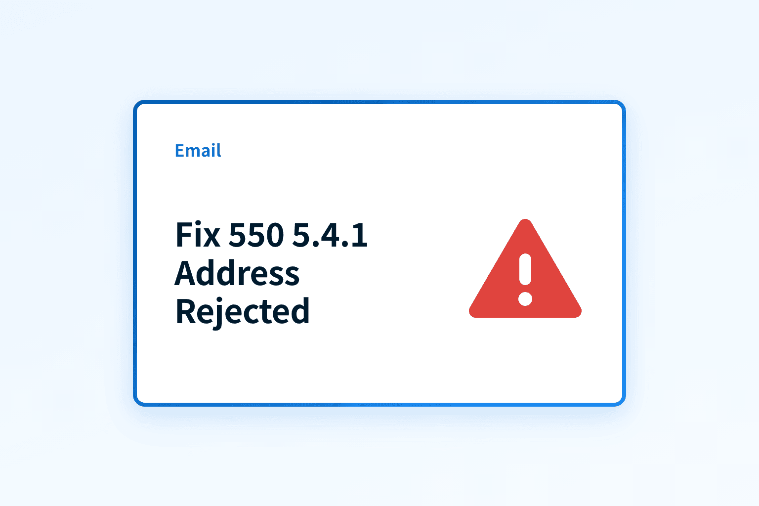 Fix '550 5.4.1 Recipient Address Rejected: Access Denied'