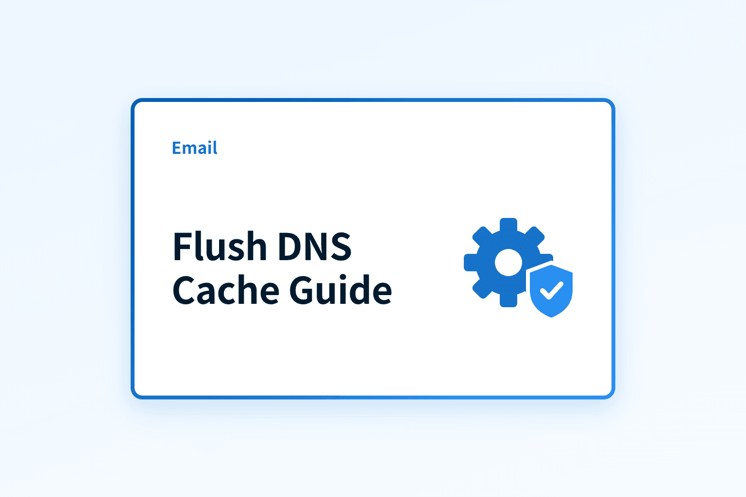 How to Flush DNS Cache on Mac, Windows & Linux