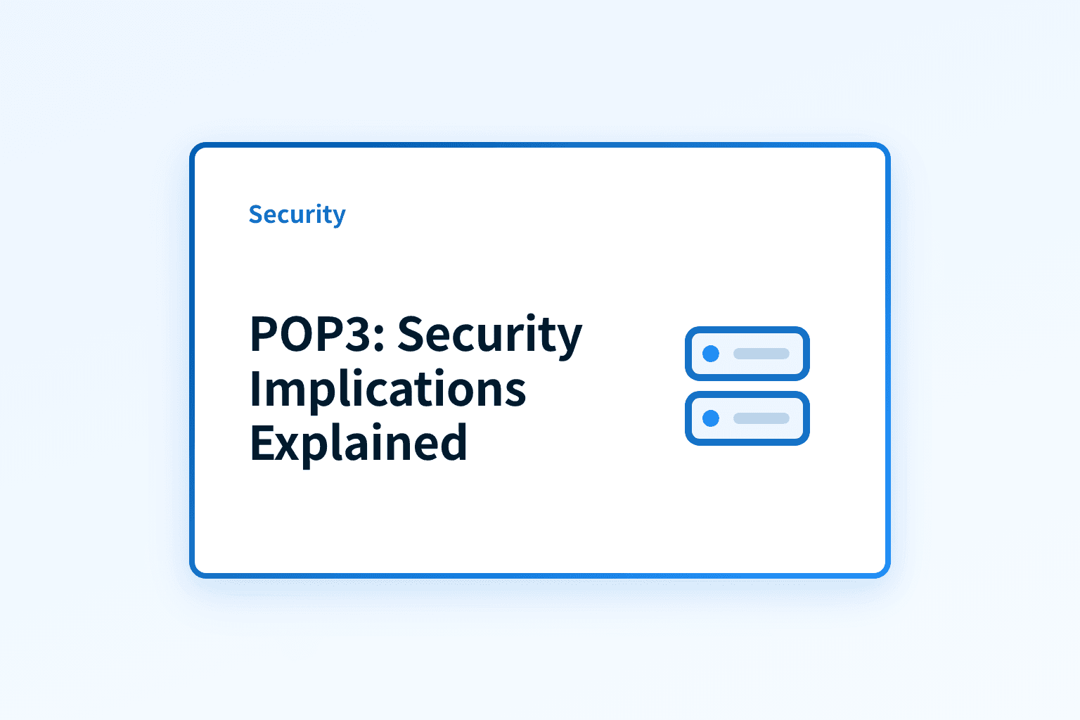How does POP3 work and why should security teams care?