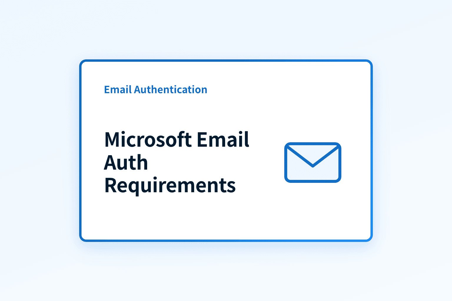 What are Microsoft's new email authentication rules?