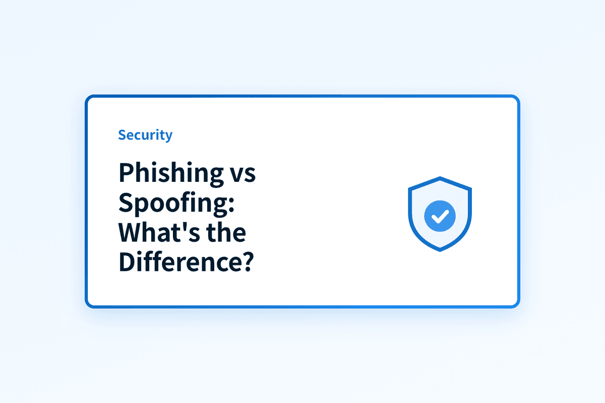 Phishing vs spoofing: what's the difference?