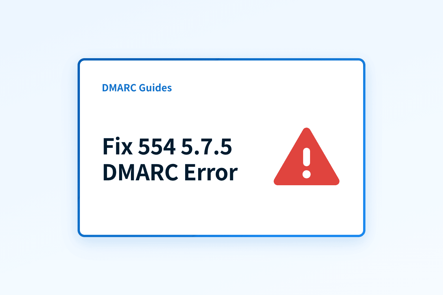 Fix '554 5.7.5 Permanent Error Evaluating DMARC Policy'