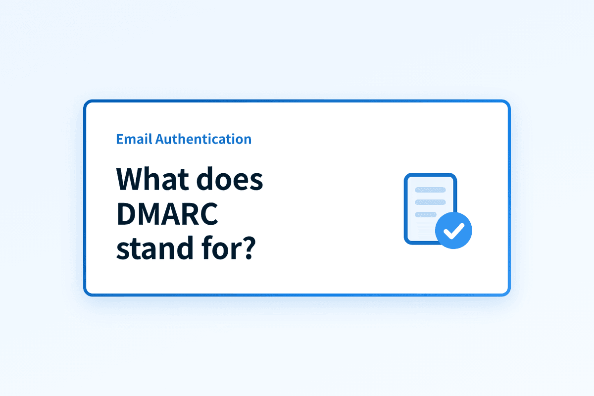 What does DMARC stand for? Meaning explained