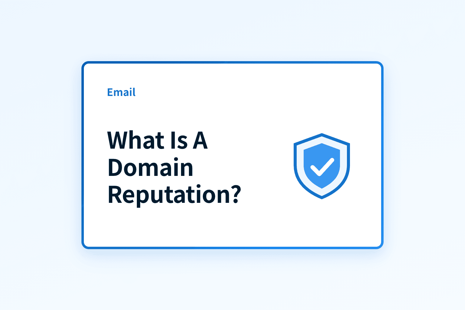 What is a Domain Reputation?