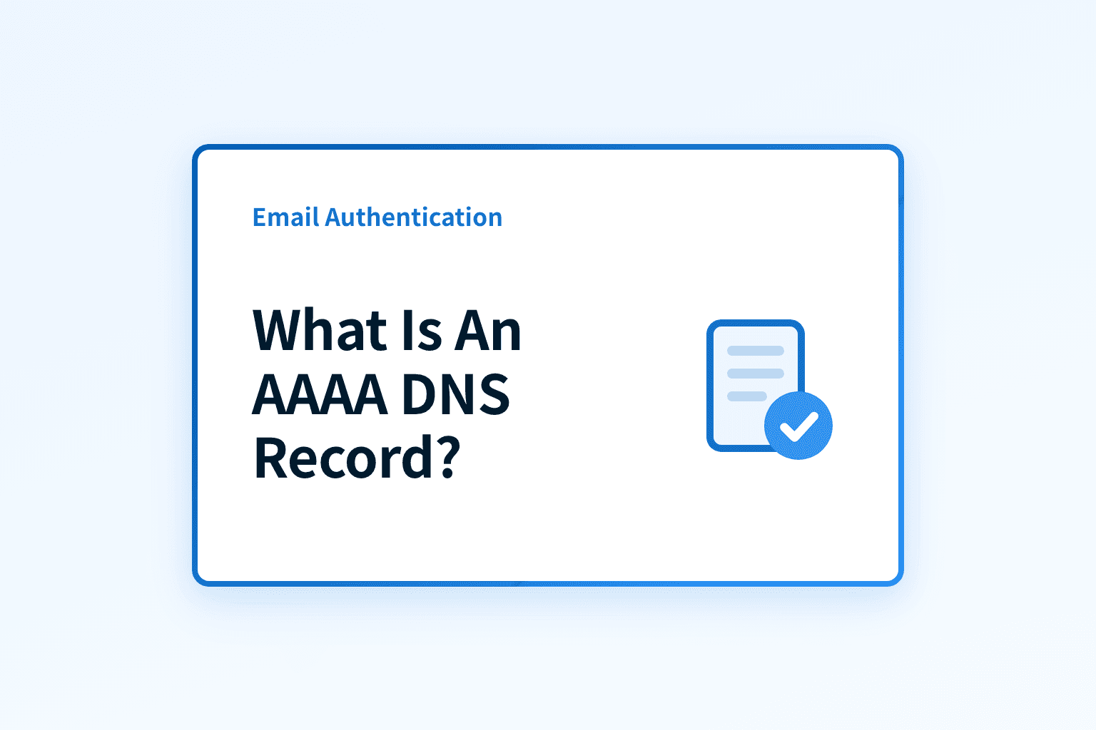 What is an AAAA DNS record (Quad‑A explained)?