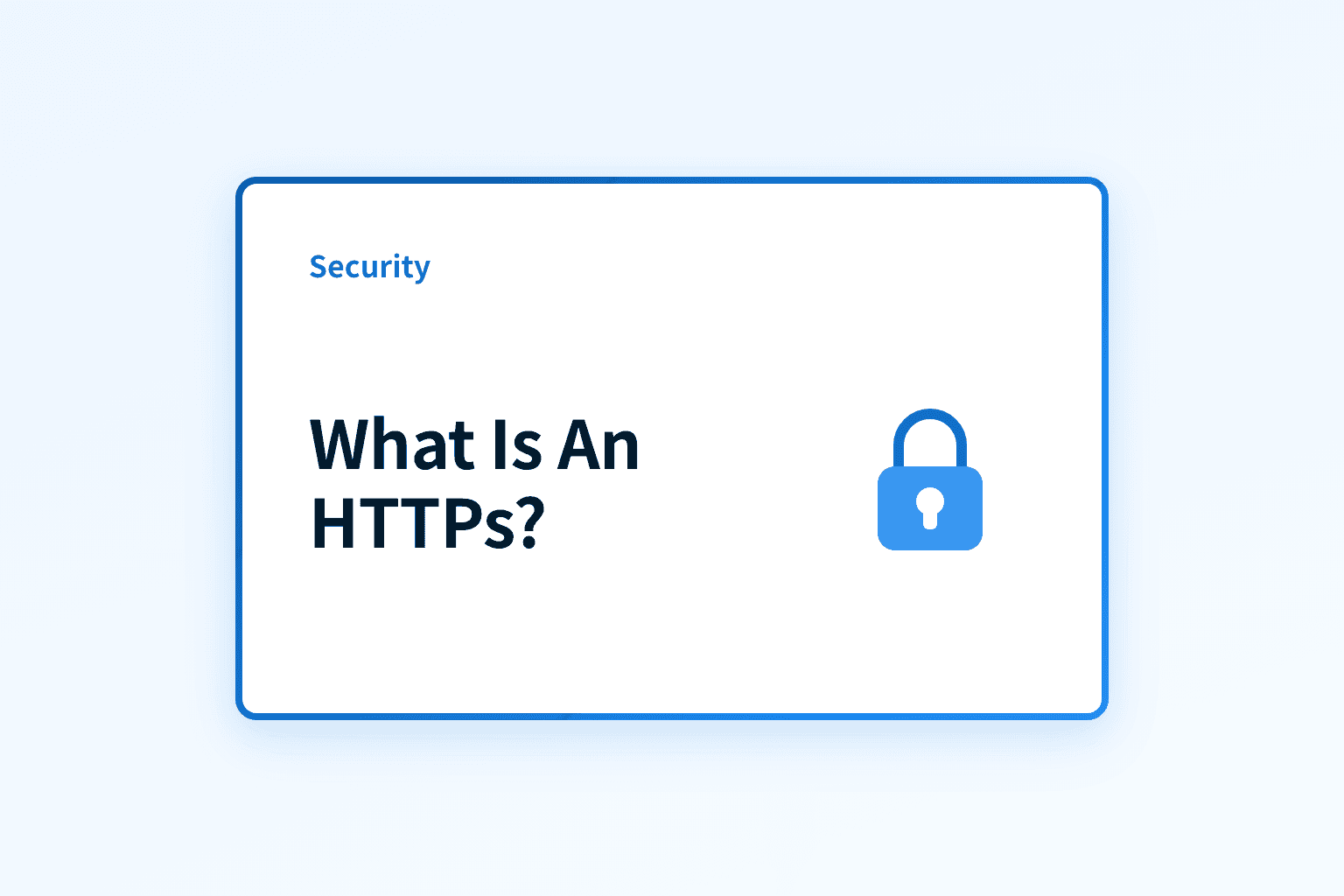 What is an HTTPs? Secure Web Connections Explained