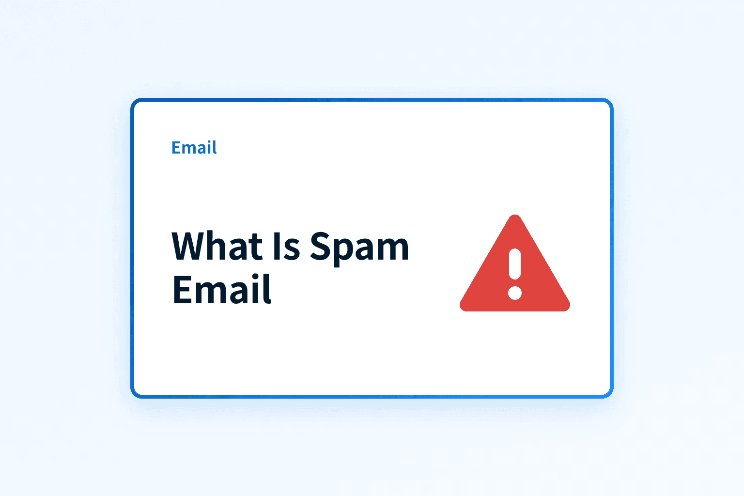 What is Spam Email and How to Prevent It?