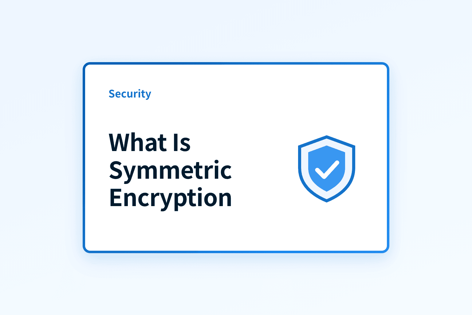 What is symmetric encryption and how does it work?