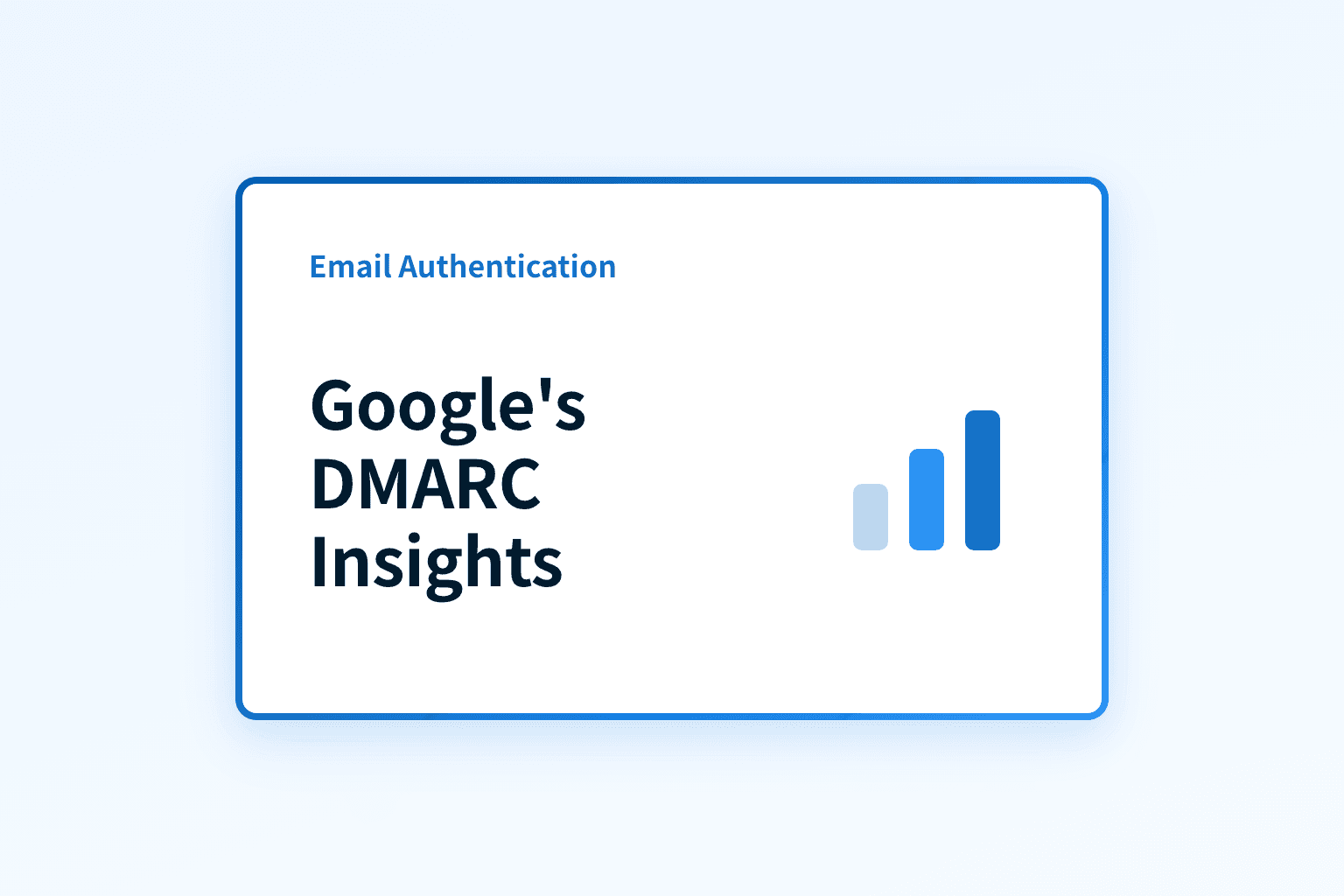 What do Google's DMARC reports say about sender failures?