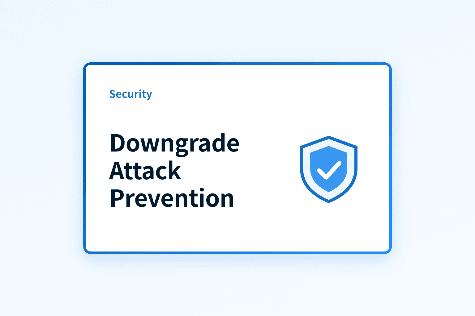 What is a downgrade attack and how can organizations stop it?