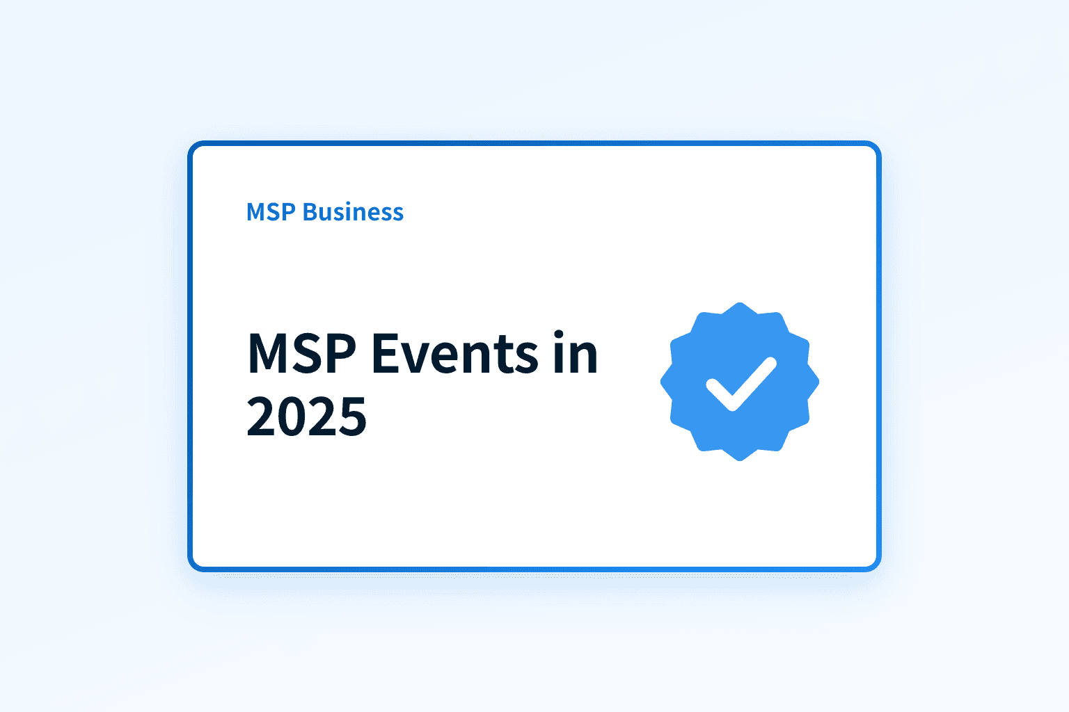 Which MSP events and conferences should you attend in 2025?