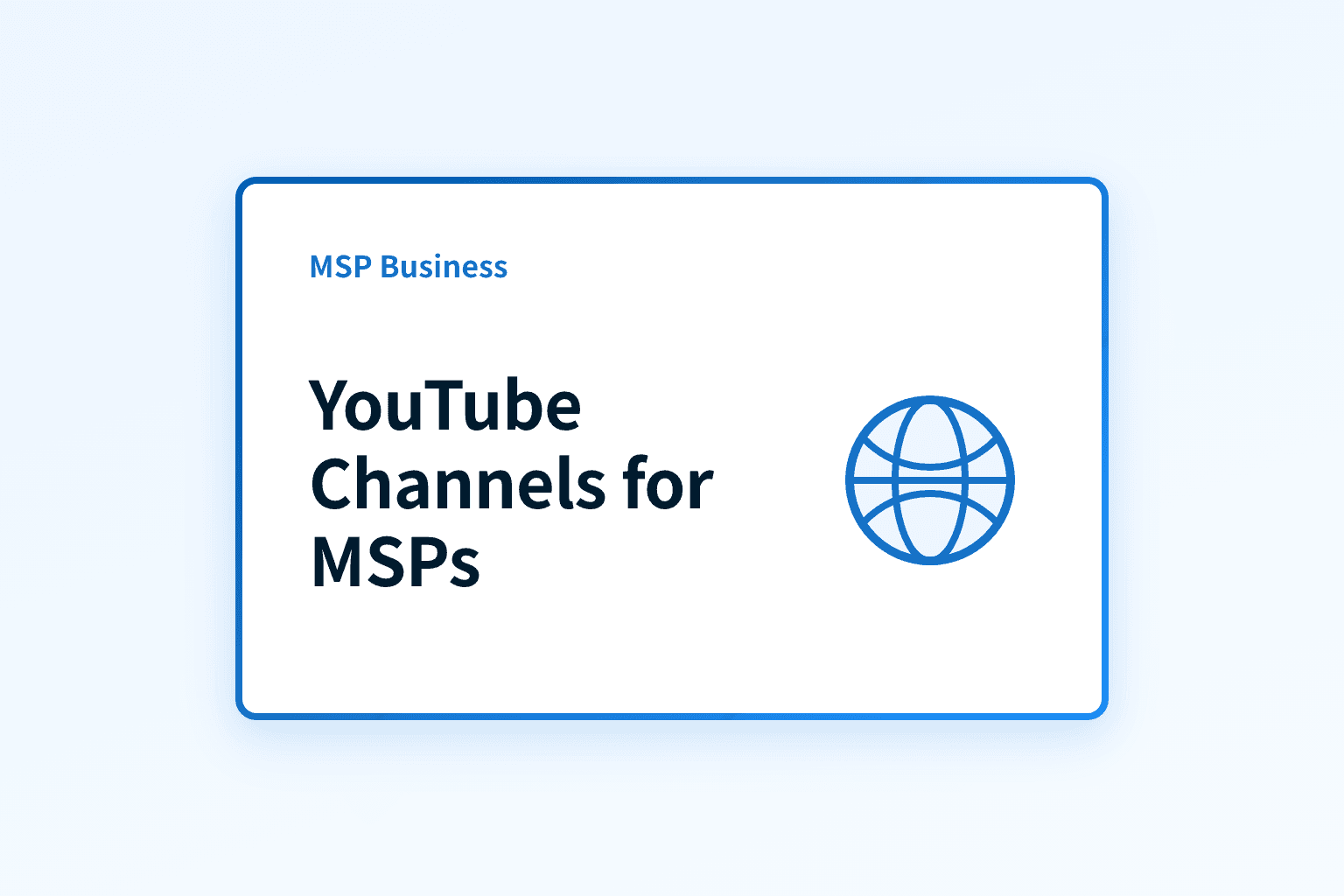 Which YouTube channels should MSPs subscribe to?