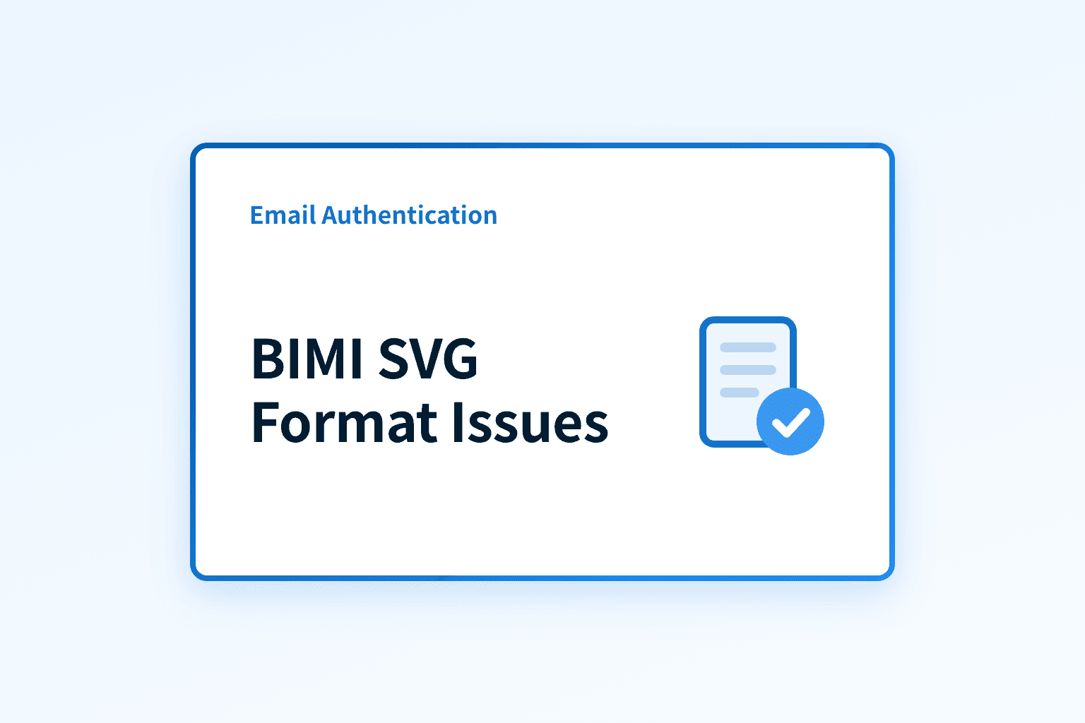 Why Is My BIMI SVG Format Causing Logo Issues?