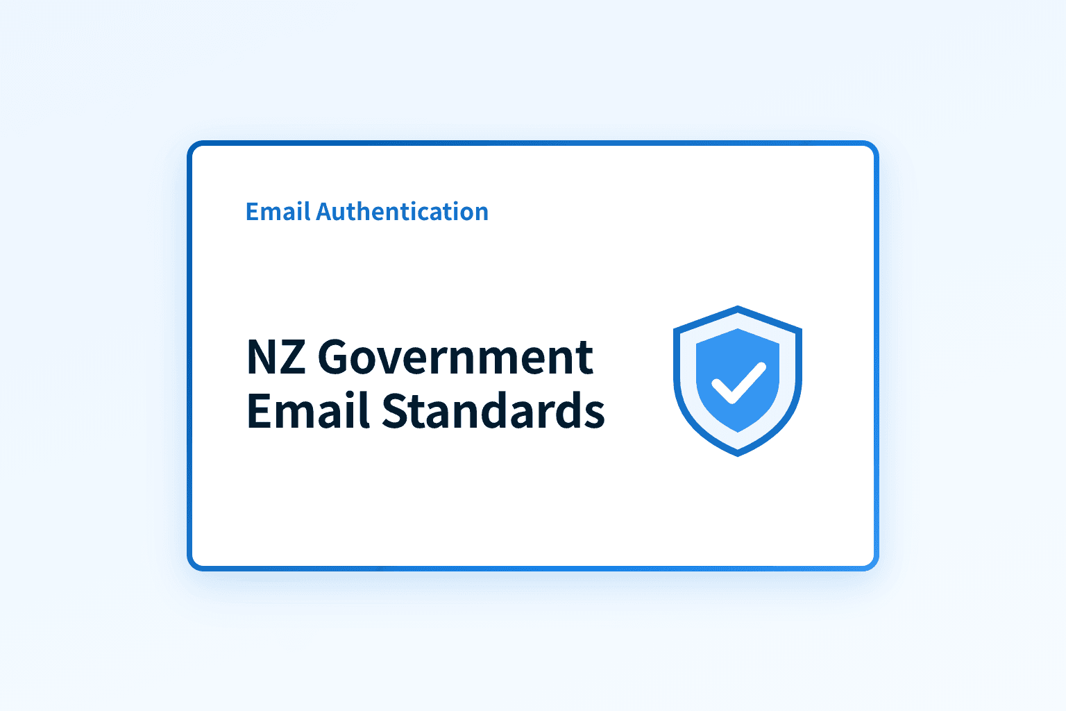 Why must NZ government domains adopt new email standards?