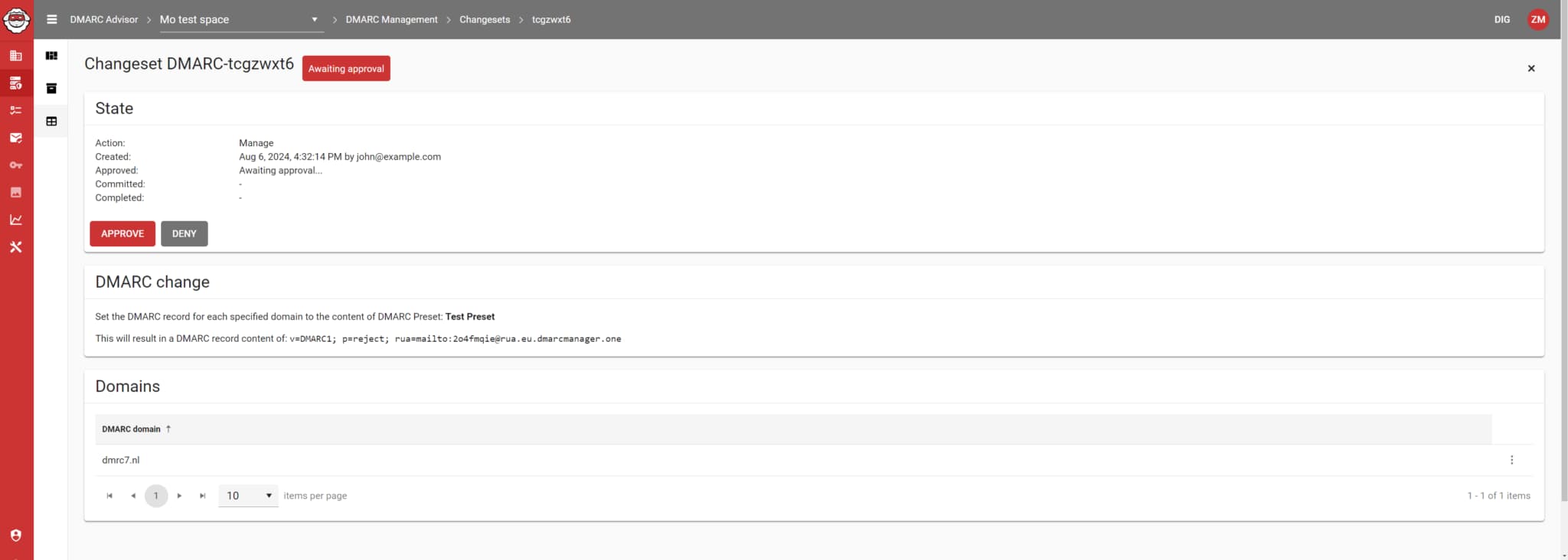 DMARC Manager changeset awaiting approval with Approve and Deny actions, proposed DMARC record content, and an affected-domains table