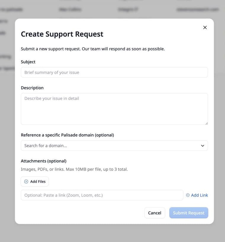 Palisade Create Support Request form with subject, description, optional domain reference, file attachments, and link attachment fields