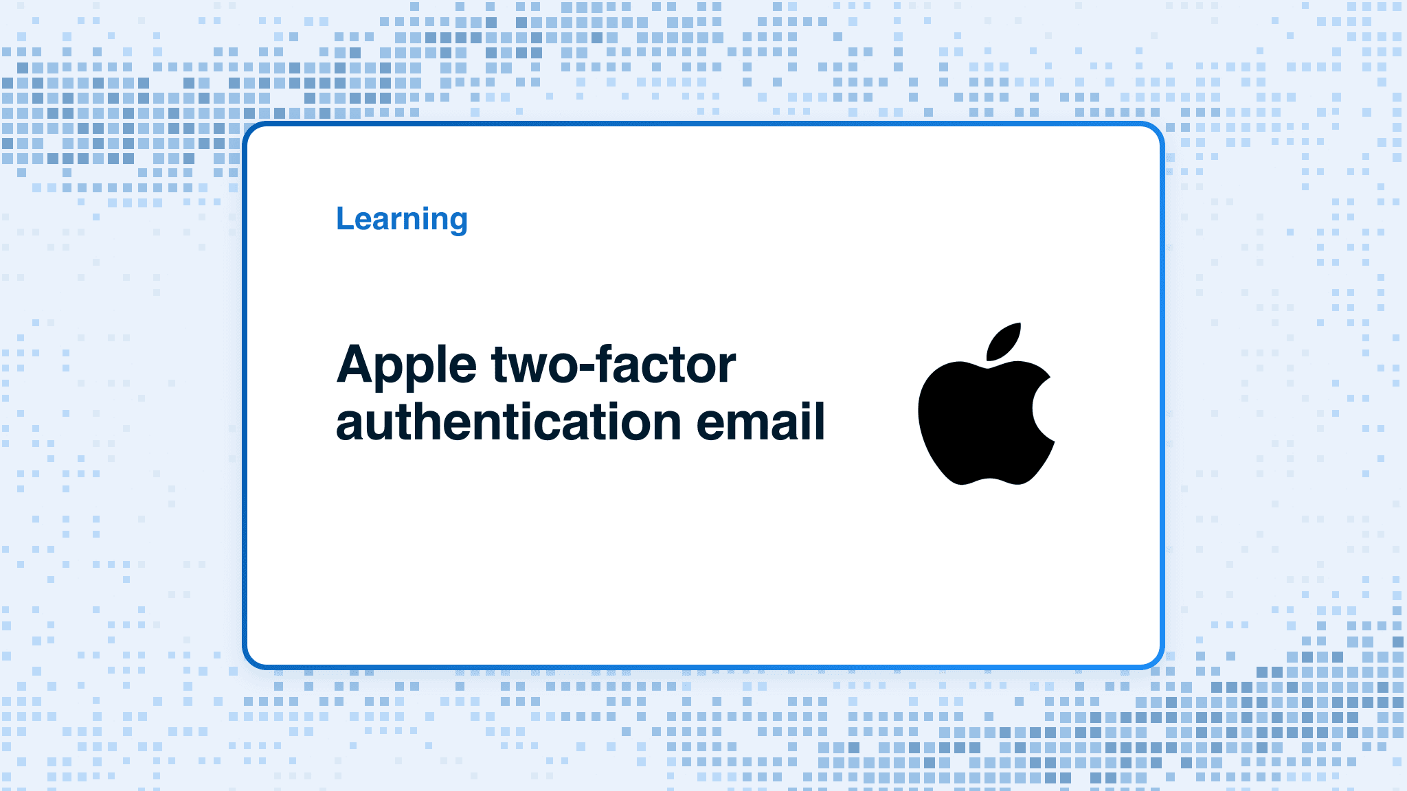 Apple two-factor authentication email