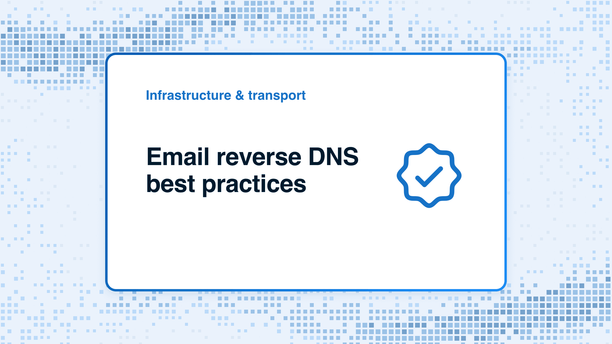 Email reverse DNS best practices