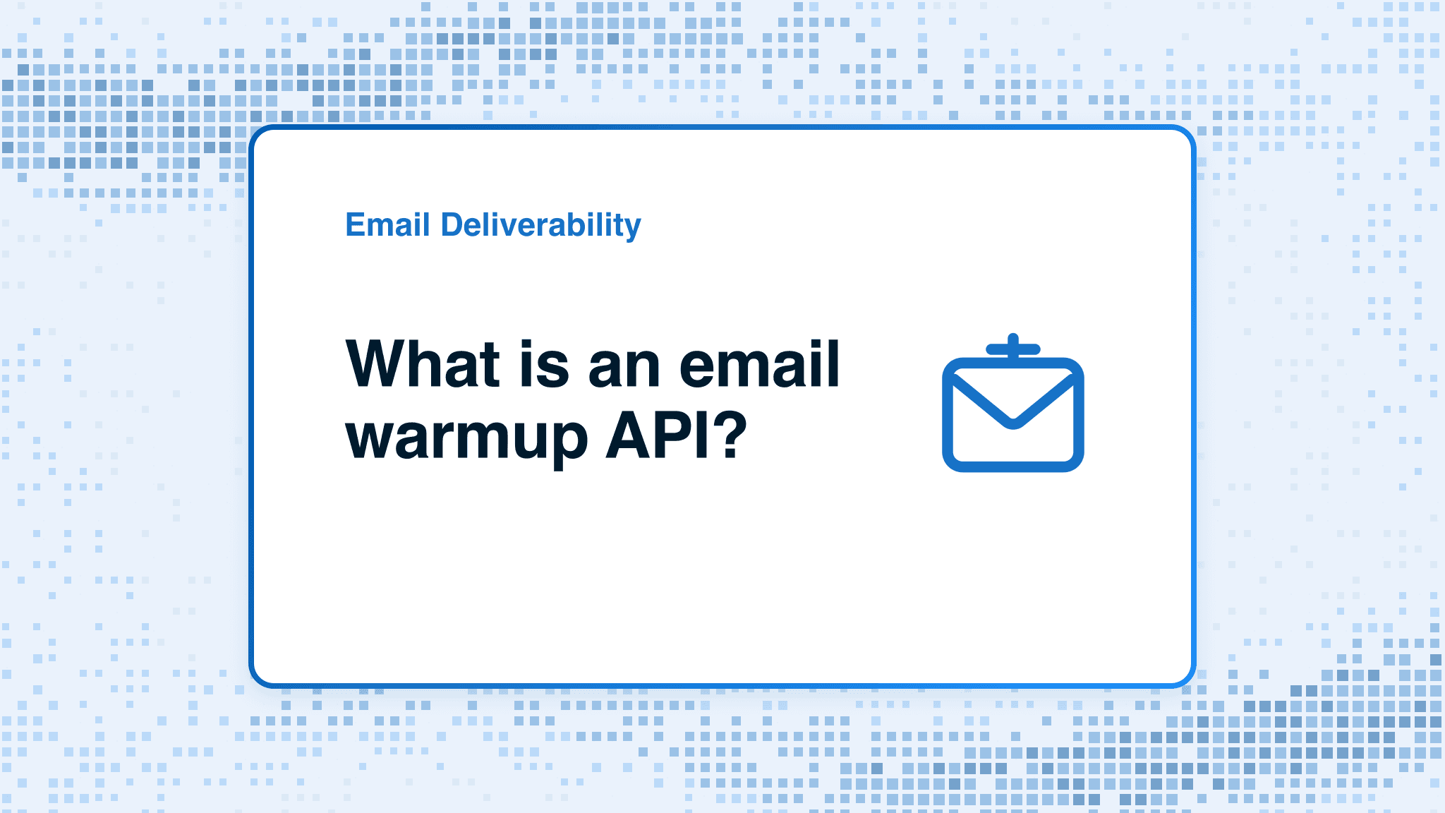 What is an email warmup API?