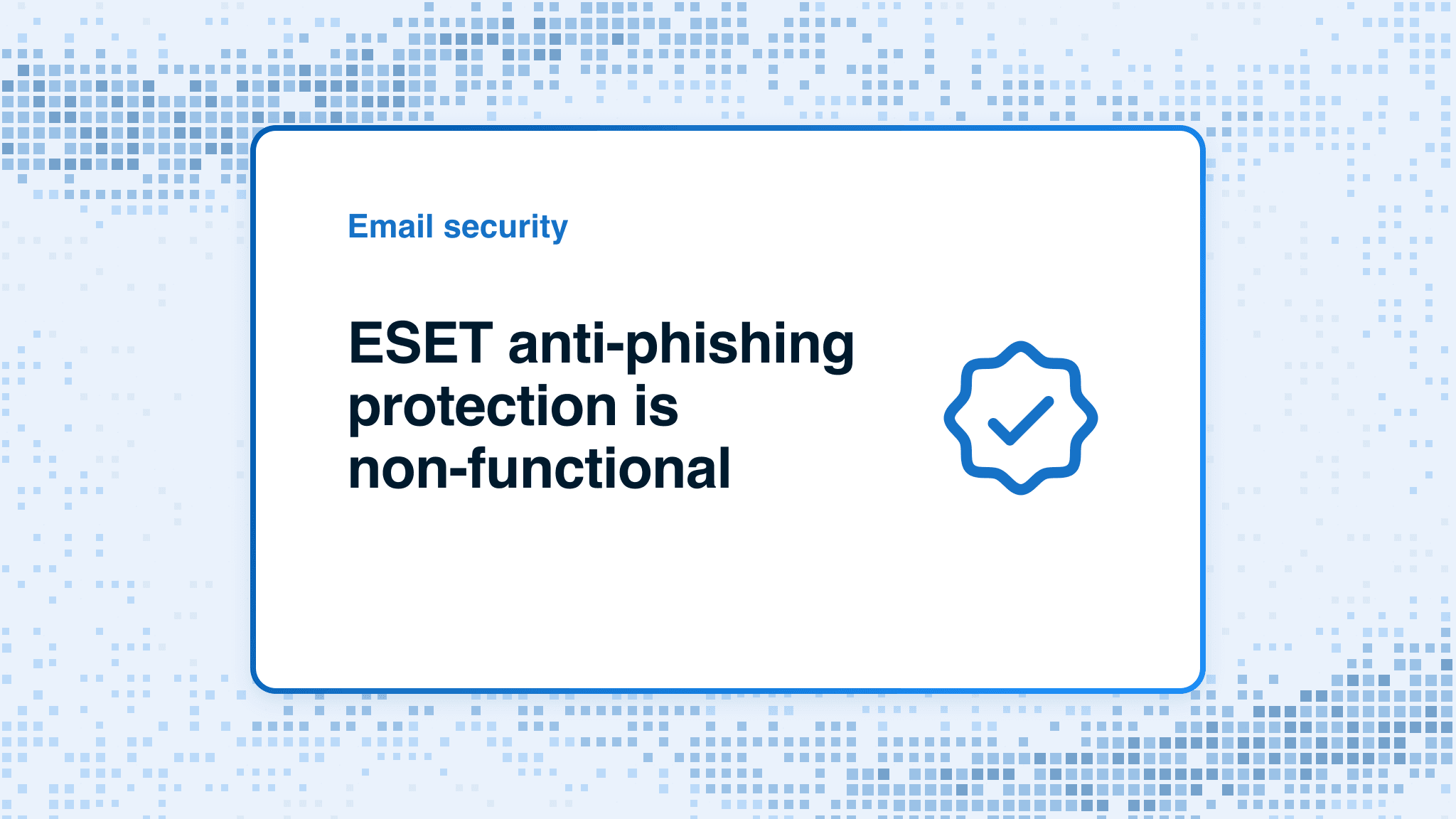 ESET anti-phishing protection is non-functional
