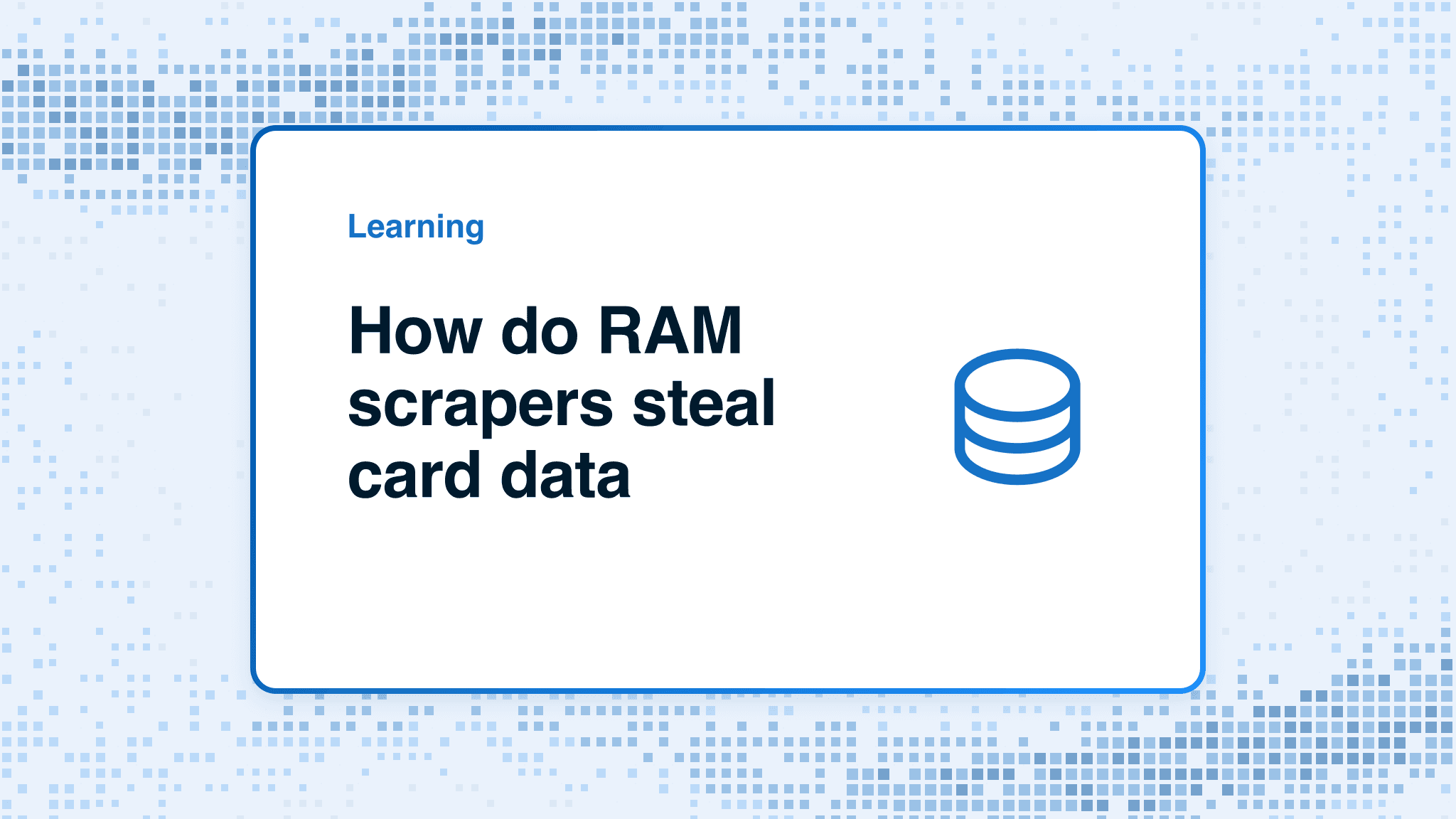 How do RAM scrapers steal card data