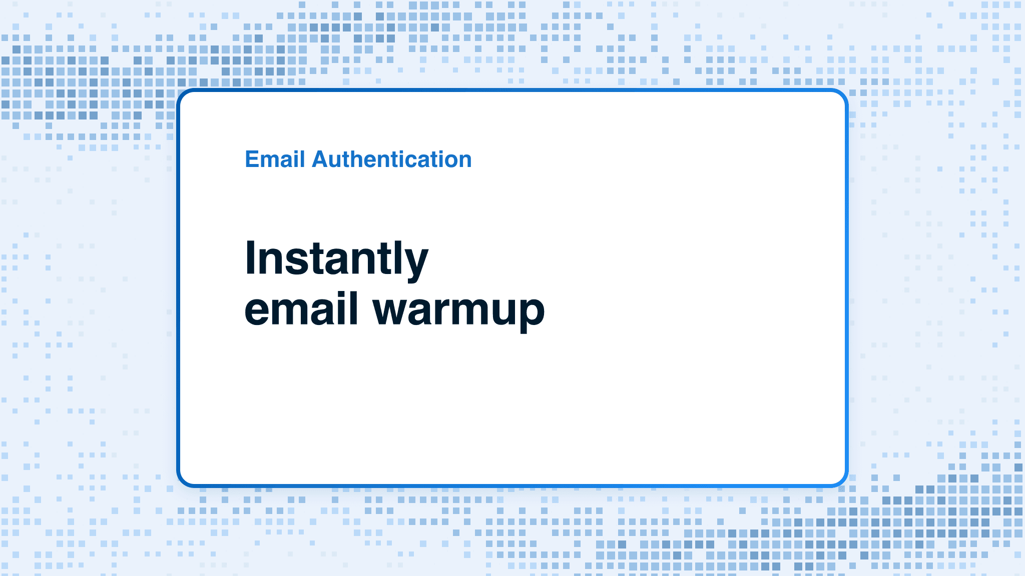 Instantly email warmup