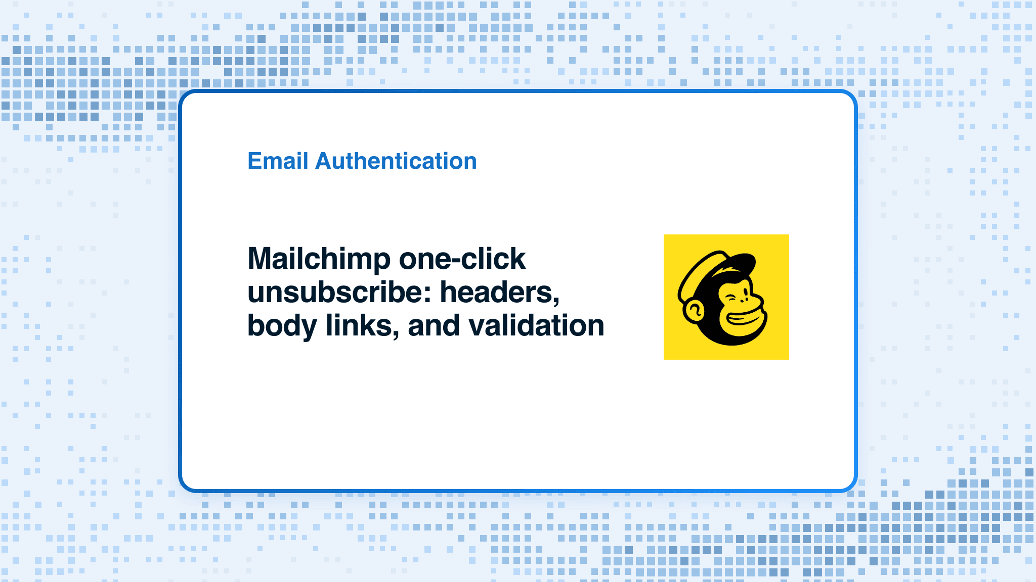 Mailchimp one-click unsubscribe: headers, body links, and validation