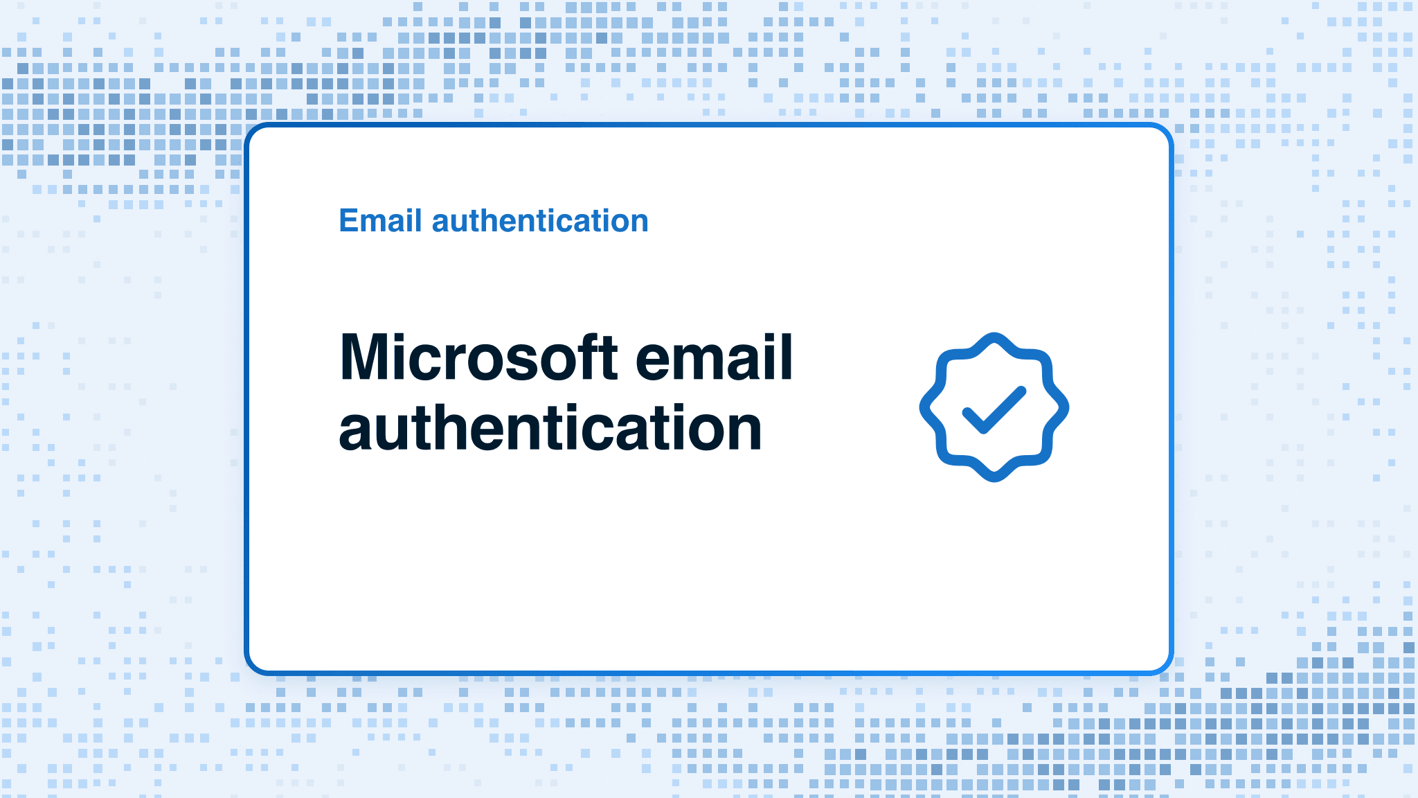 Microsoft email authentication
